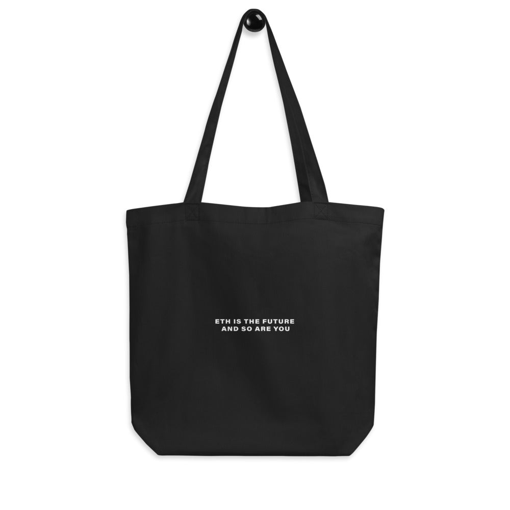 Eth is the future and so are you / Tote Bag